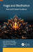 Yoga and Meditation: Past and Present Evidence by Sachi Nandan Mohanty