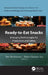 Ready-to-Eat Snacks: Emerging Technologies for Production and Safety by Ravi Pandiselvam