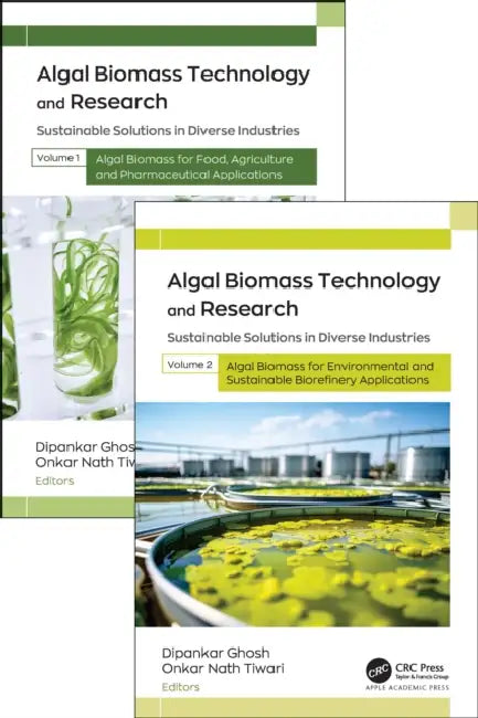 Algal Biomass Technology and Research by Dipankar Ghosh
