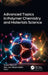 Advanced Topics in Polymer Chemistry and Materials Science by Tamara Tatrishvili