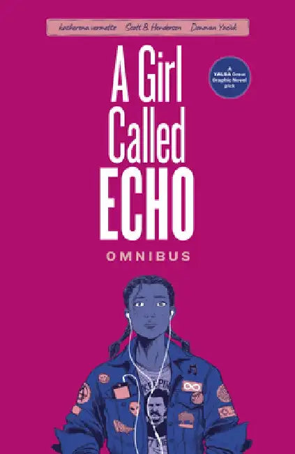 A Girl Called Echo Omnibus by Katherena Vermette