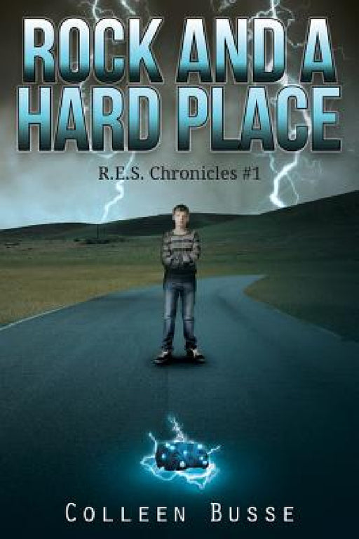 Rock And A Hard Place by Colleen Busse