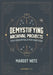 Demystifying Archival Projects: Five Essentials for Success by Margot Note
