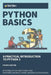 Python Basics: A Practical Introduction to Python 3 by Dan Bader