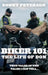 Biker 101: The Life of Don: The Trilogy: Part I of III by Donny Petersen