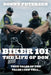 Biker 101: The Life of Don: The Trilogy: Part I of III by Donny Petersen