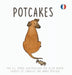 Potcakes by B. E. Rybak