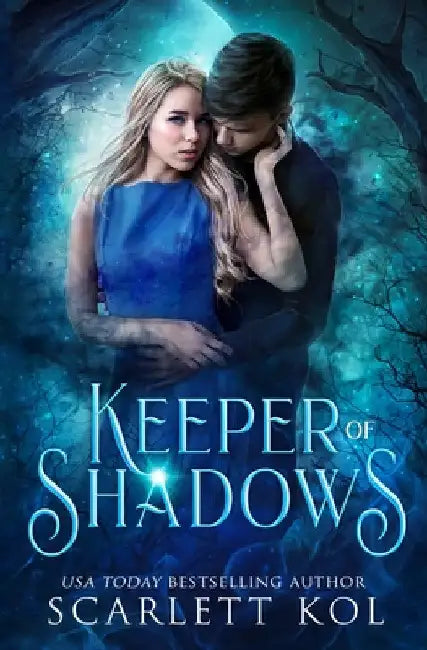 Keeper of Shadows by Scarlett Kol