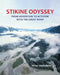 Stikine Odyssey: From Adventure to Activism with The Great River by Peter Rowlands