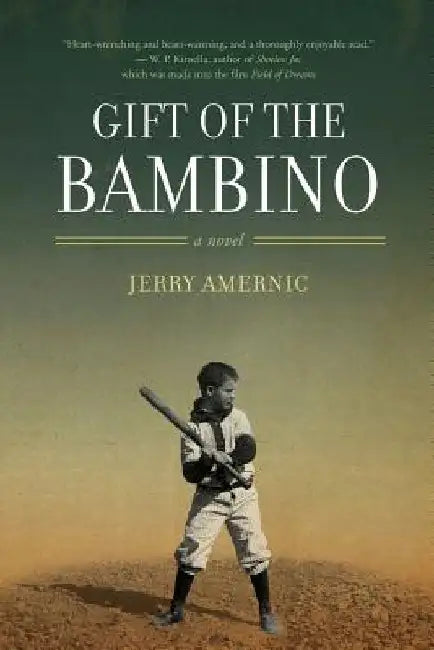 Gift of the Bambino by Jerry Amernic