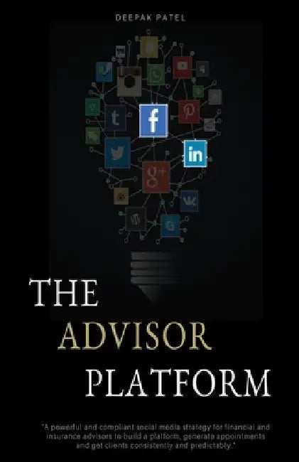 The Advisor Platform by Deepak Patel
