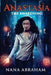 Anastasia: The Awakening by Nana Abraham