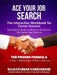 Ace Your Job Search: The Interactive Workbook for Career Success Gain Clarity, Build Confidence & Achieve the Career You Deserve by Sujaykumar Vardhmane