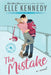 The Mistake by Elle Kennedy