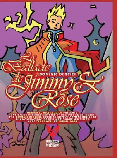 La Ballade de Jimmy et Rose: l'histoire d'une empathe et d'un crétin! by Dominic Bercier