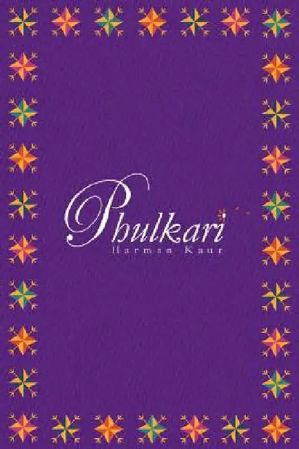 Phulkari by Harman Kaur