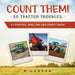 Count Them! 50 Tractor Troubles: A Counting, Spelling and Safety Book by M. Larson