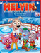 Melvin and Hockey Night in the Town of Shinny (Hardcover) by Christina Burke, Franfou