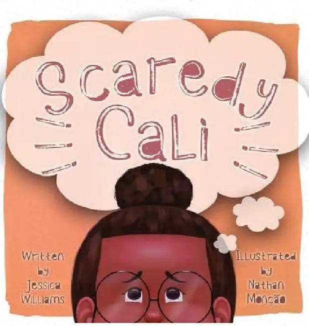 Scaredy Cali by Jessica Williams