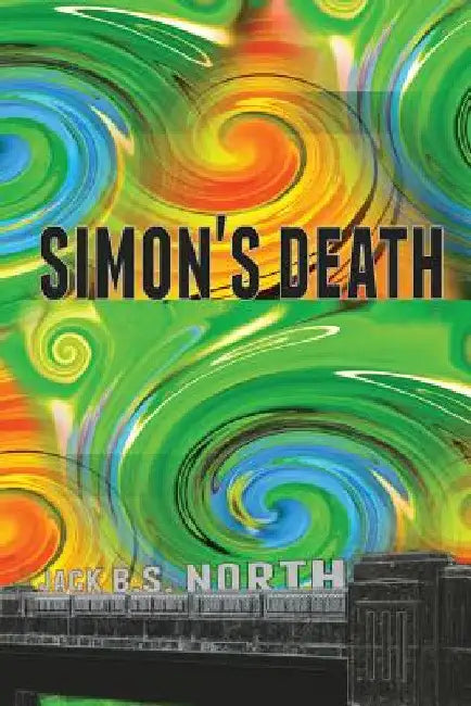 Simon's Death by Jack B. S. North