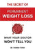 The Secret of Permanent Weight Loss: What Your Doctor Won't Tell You by Thomas Torok
