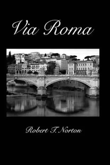 Via Roma by Robert T. Norton
