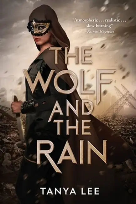The Wolf and the Rain by Tanya Lee