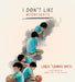 I Don't Like Wednesdays by Linda Tuhiwai Smith