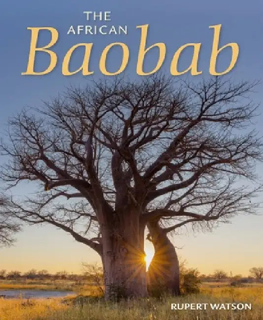 The African Baobab by Rupert Watson