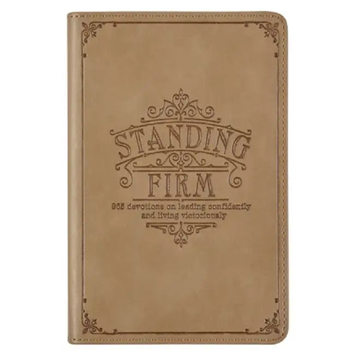 Standing Firm Faux Leather Devotional by Christianart Gifts