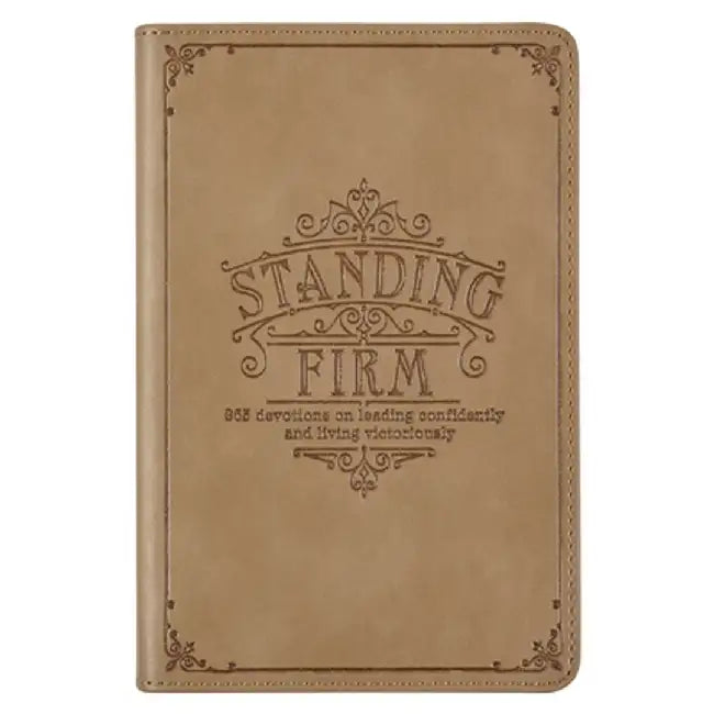 Standing Firm Faux Leather Devotional by Christianart Gifts