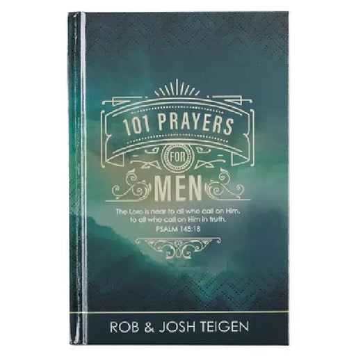 101 Prayers for Men, Powerful Prayers to Encourage Men, Hardcover by Christian Art Gifts