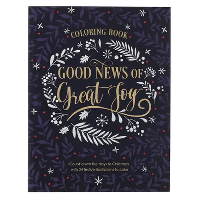 Good News of Great Joy Christmas Coloring Book for Women and Teens with Christian Scripture by Christianart Gifts