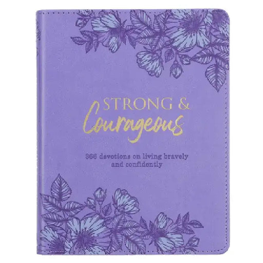 Strong & Courageous Devotional by Christian Art Gifts
