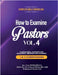 Complete Bible Curriculum: How to Examine Pastors, Vol. 4: Fundamental Concepts for Successful Christian Life Covering: 1 & 2 Corinthians by Pryce, Prof Peter