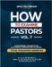 Complete Bible Curriculum: How to Examine Pastors, Vol. 7: Fundamental Concepts for Successful Christian Life: Titus, Philemon, Hebrews by Pryce, Prof Peter