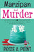 Marzipan and Murder: A Cozy Culinary Mystery by Rosie A. Point
