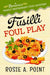 Fusilli Foul Play: A Culinary Cozy Mystery by Rosie A. Point
