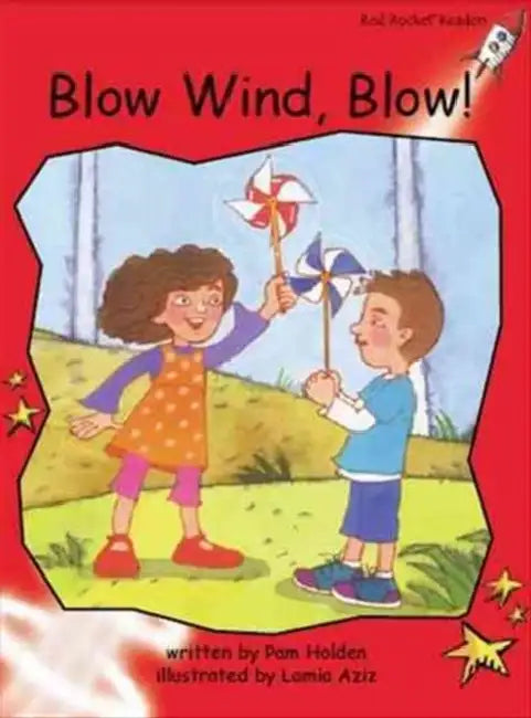 Blow Wind, Blow! by Pam Holden, Lamia Aziz