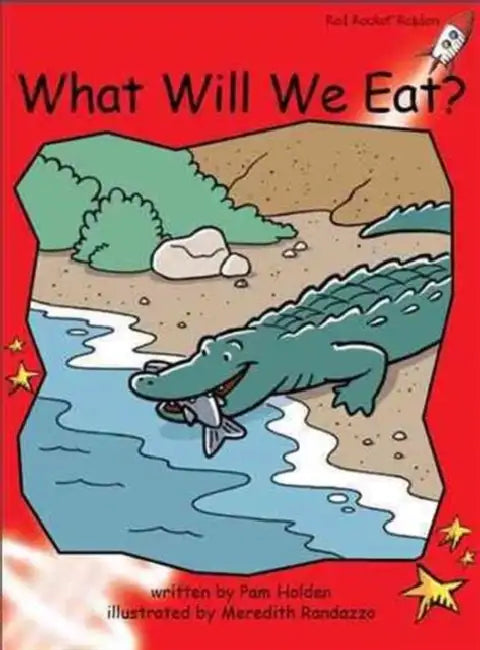 What Will We Eat? by Pam Holden, Meredith Randazzo