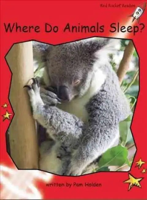 Where Do Animals Sleep? by Pam Holden
