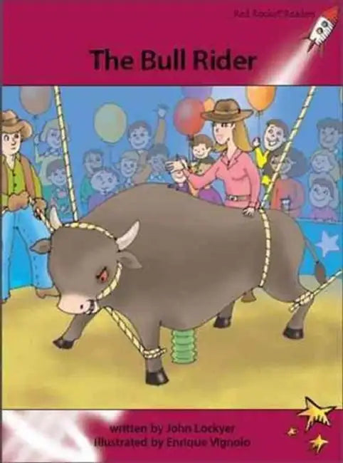 The Bull Rider by John Lockyer, Enrique Vignolo