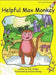 Helpful Max Monkey by Pam Holden, Pauline Whimp