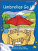 Umbrellas Go Up by Pam Holden, Pauline Whimp