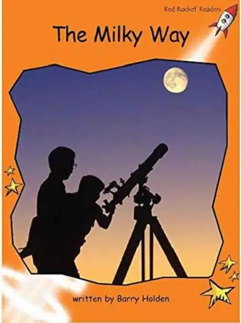 The Milky Way Big Book Edition by Barry Holden