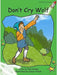 Don't Cry Wolf by Pam Holden, Samer Hatam