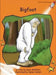 Bigfoot by Dawn McMillan, Samer Hatam