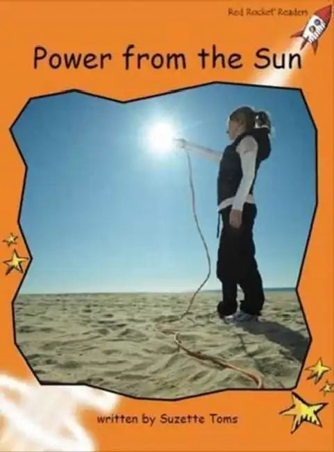 Power from the Sun by Suzette Toms