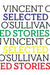 Selected Stories by Vincent O'Sullivan