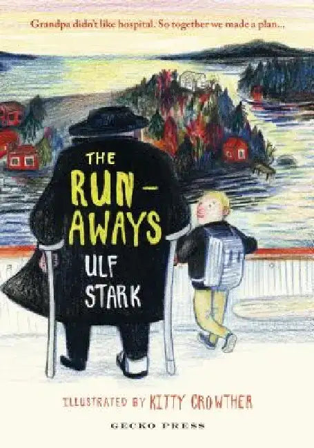 The Runaways by Ulf Stark